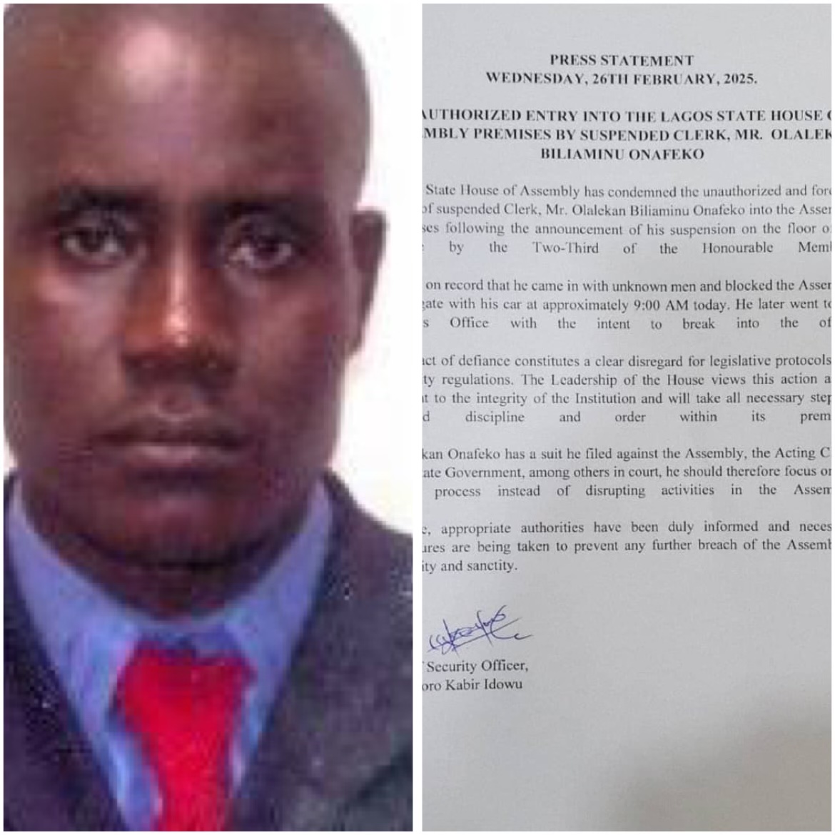 UNAUTHORIZED ENTRY INTO THE LAGOS STATE HOUSE OF ASSEMBLY PREMISES BY SUSPENDED CLERK, MR. OLALEKAN BILIAMINU ONAFEKO